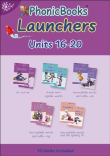 Image for Phonic Books Dandelion Launchers Units 16-20 ('Tch' and 'Ve', Two-Syllable Words, Suffixes -Ed and -Ing and 'Le'): Decodable Books for Beginner Readers 'Tch' and 'Ve', Two-Syllable Words, Suffixes -Ed and -Ing and 'Le'