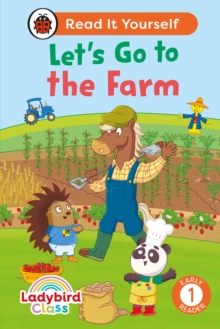 Image for Ladybird Class - Let’s Go to the Farm: Read It Yourself - Level 1 Early Reader