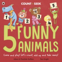 Image for 5 Funny Animals: A Count and Seek Picture Book