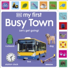 Image for My First Busy Town: Let's Get Going!