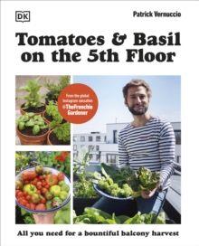 Image for Tomatoes and Basil on the 5th Floor (The Frenchie Gardener)