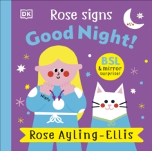 Rose Signs Good Night! - Ayling-Ellis, Rose