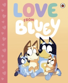 Image for Bluey: Love from Bluey