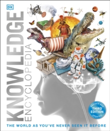 Image for Knowledge encyclopedia: the world as you've never seen it before.