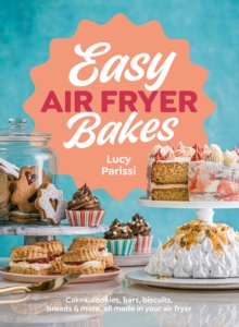 Image for Easy Air Fryer Bakes