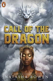Call of the Dragon - Bowen, Natasha