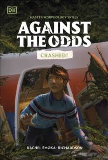 Image for Against the Odds: Crashed