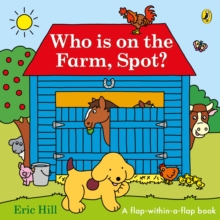Image for Who is on the Farm, Spot?