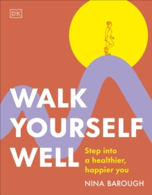 Image for Walk Yourself Well