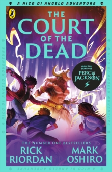 Image for From the World of Percy Jackson: The Court of the Dead (The Nico Di Angelo Adventures)