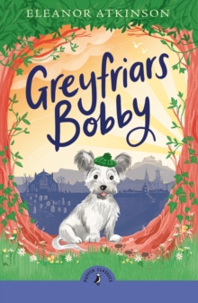 Greyfriars Bobby - Atkinson, Eleanor