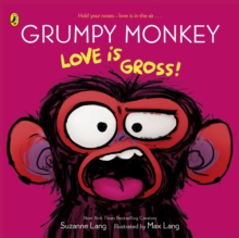 Image for Grumpy Monkey Love is Gross