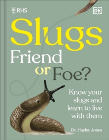Image for RHS Slugs: Friend or Foe?