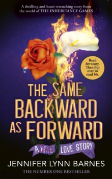 The Same Backward as Forward (The Inheritance Games) - Barnes, Jennifer Lynn