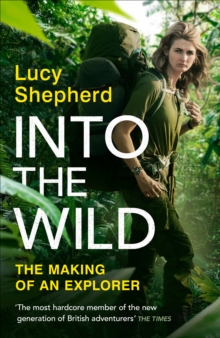 Into the Wild - Shepherd, Lucy