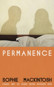 Permanence - Mackintosh, Sophie
