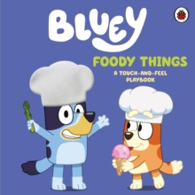 Bluey: Foody Things - Bluey