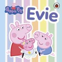 Evie - Peppa Pig