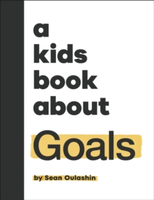 Image for A Kids Book About Goals