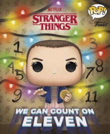 Image for Stranger Things: We Can Count on Eleven (Funko Pop!)