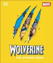 Wolverine: The Ultimate Guide - Richau, Amy
