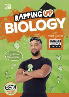 Rapping Up Biology: Rap, Revise, Remember - Green, Matt