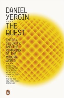 Image for The quest  : energy, security and the remaking of the modern world