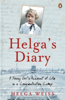 Image for Helga's diary  : a young girl's account of life in a concentration camp
