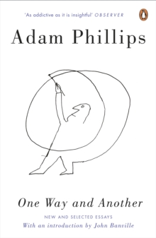 One Way and Another: New and Selected Essays