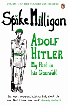 Image for Adolf Hitler: my part in his downfall