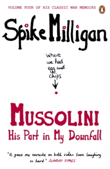 Image for Mussolini: his part in my downfall