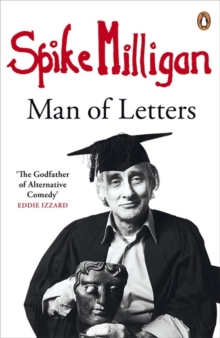 Image for Spike Milligan  : man of letters