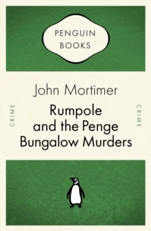 Image for Rumpole and the Penge bungalow murders