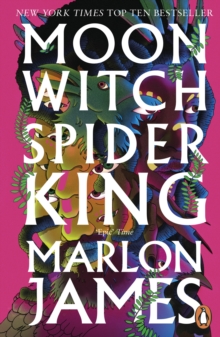 Cover for: Moon Witch, Spider King : Dark Star Trilogy 2