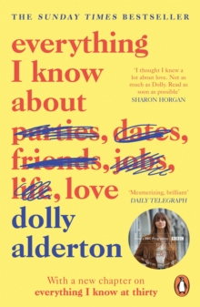 Everything I know about love - Alderton, Dolly