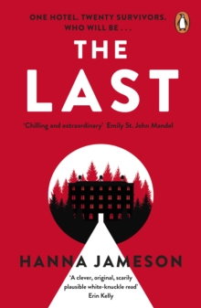 The Last: The post-apocalyptic thriller that will keep you up all night