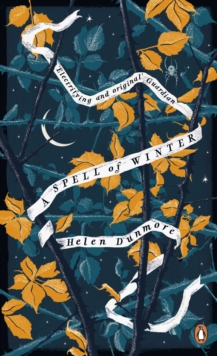 A Spell of Winter: WINNER OF THE WOMEN’S PRIZE FOR FICTION