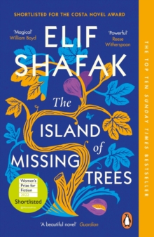 The island of missing trees - Shafak, Elif