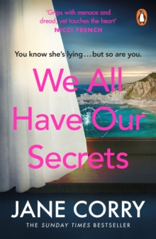 We All Have Our Secrets: A twisty, page-turning summer drama