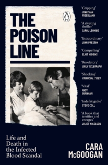Image for The poison line  : life and death in the infected blood scandal