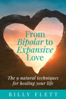 Image for From Bipolar to Expansive Love