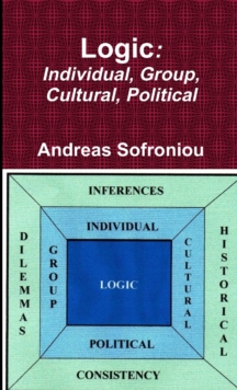 Image for Logic : Individual, Group, Cultural, Political