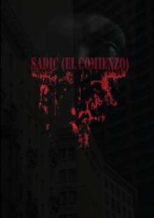Image for Sadic - (El Comienzo)