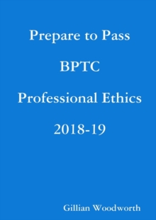 Image for Prepare to Pass BPTC Professional Ethics 2018-19