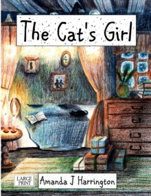 Image for The Cat's Girl Large Print
