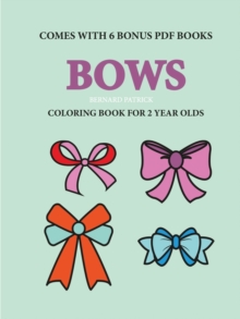 Image for Coloring Books for 2 Year Olds (Bows)