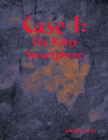 Image for Case 1: The Killer Smartphone