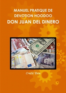 Image for Manuel Pratique de Devotion Hoodoo - Don Juan del Dinero