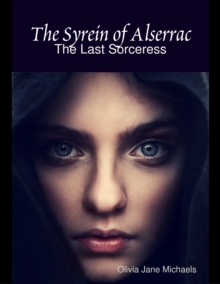 Image for Syrein of Alserrac: The Last Sorceress