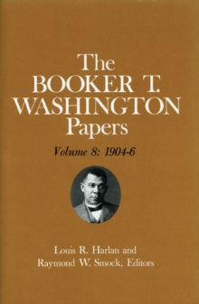 Image for Booker T. Washington Papers Volume 8
